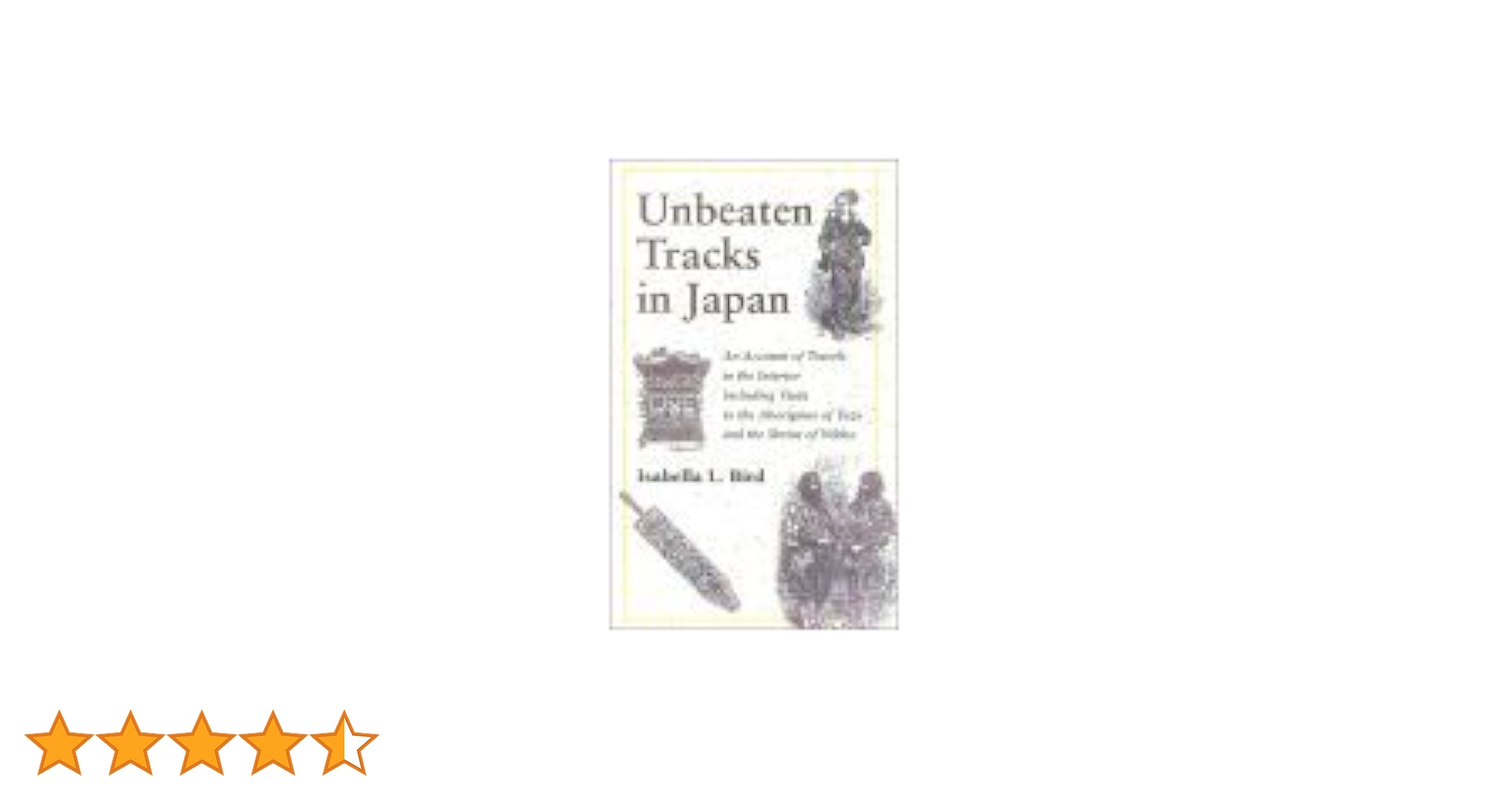 Amazon | Unbeaten Tracks in Japan: An Account of Travels in
